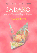 Sadako and the Thousand Paper Cranes